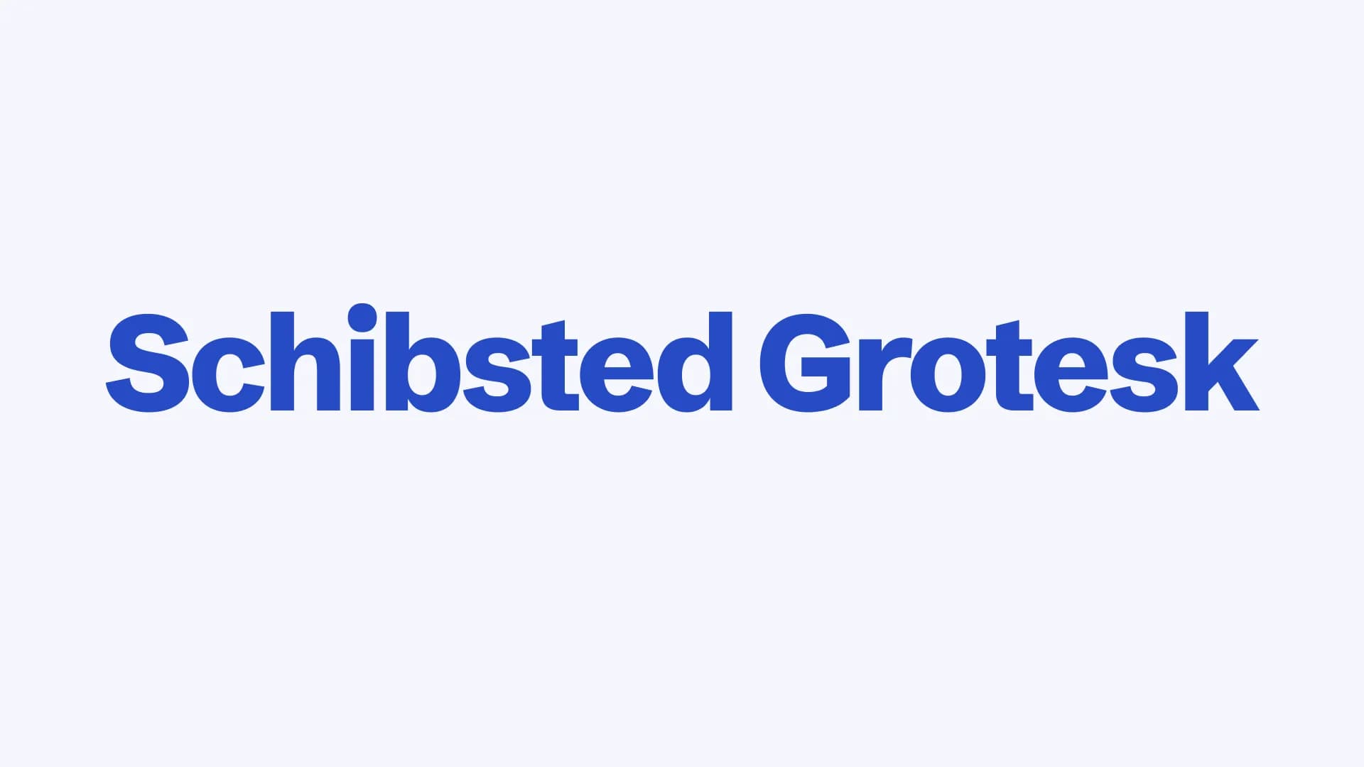 Schibsted Grotesk preview 1
